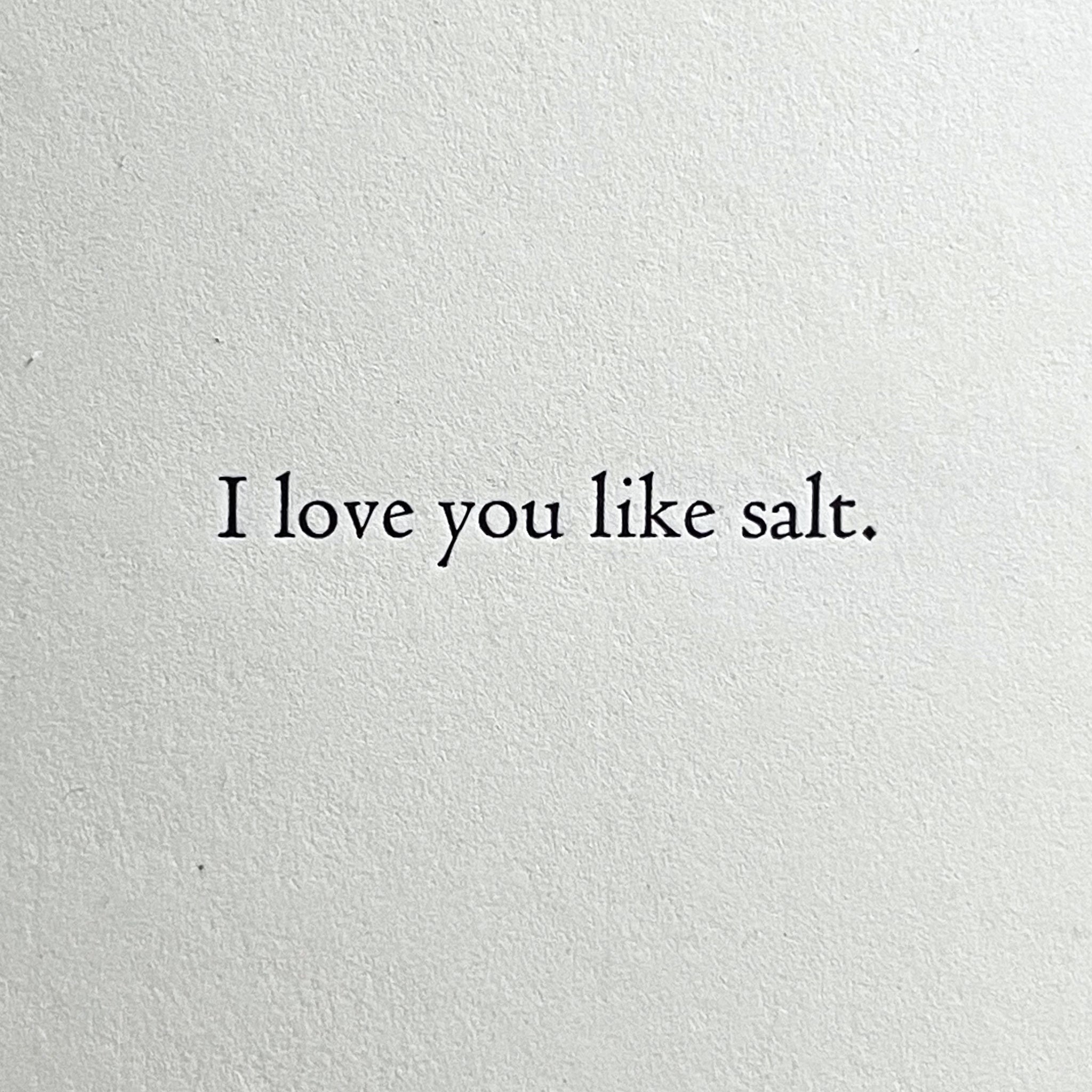 Love Like Salt