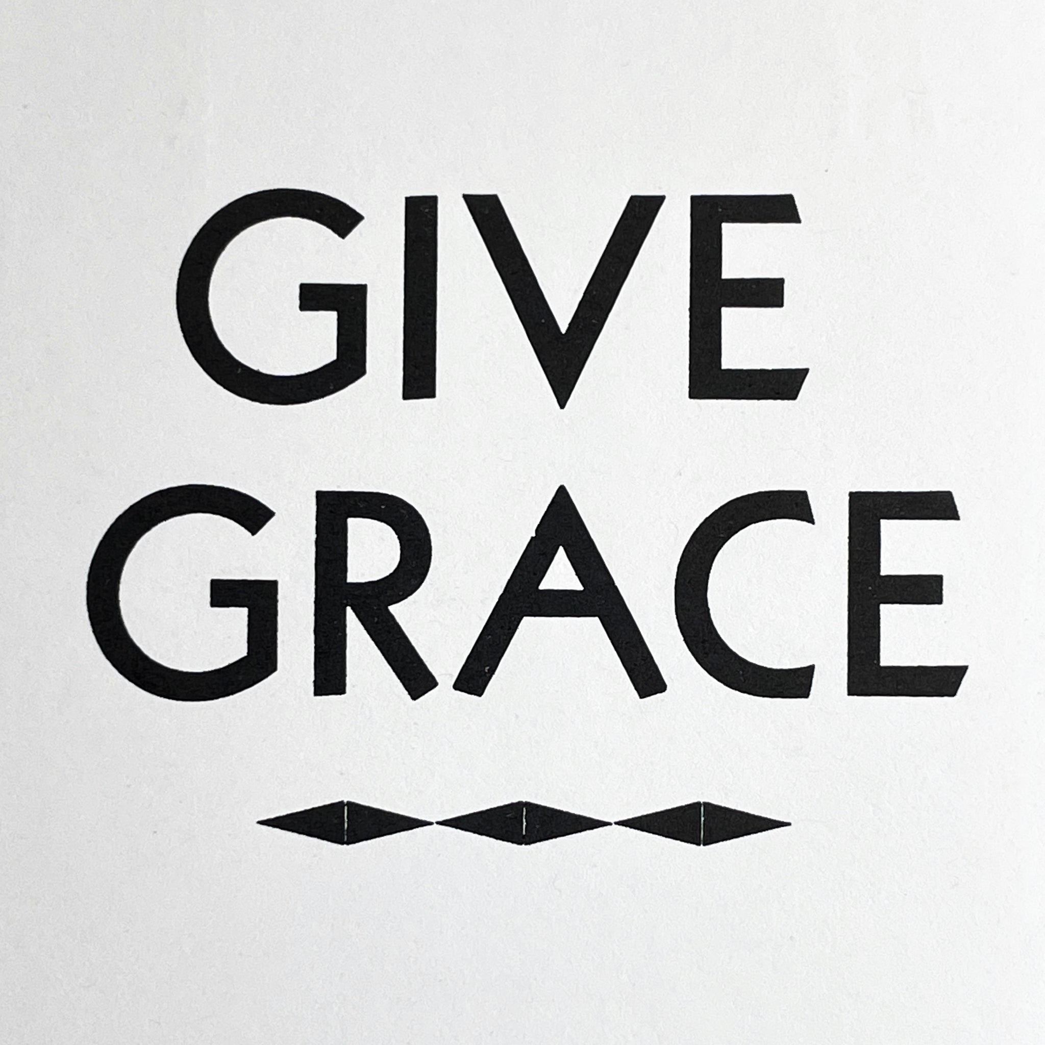 Give Grace