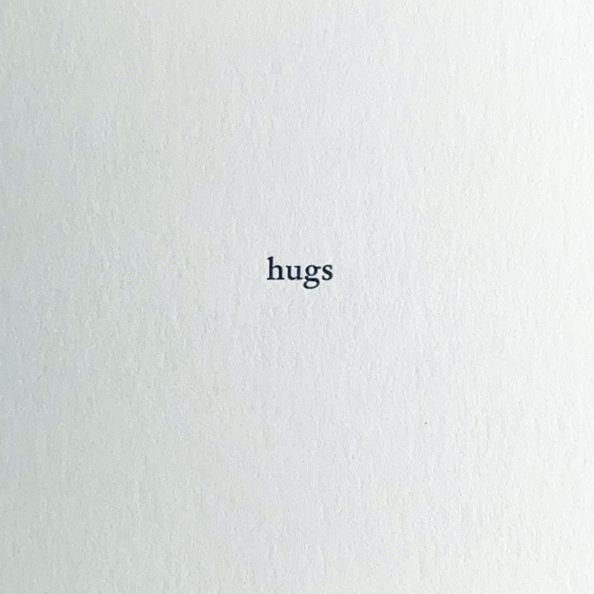 hugs