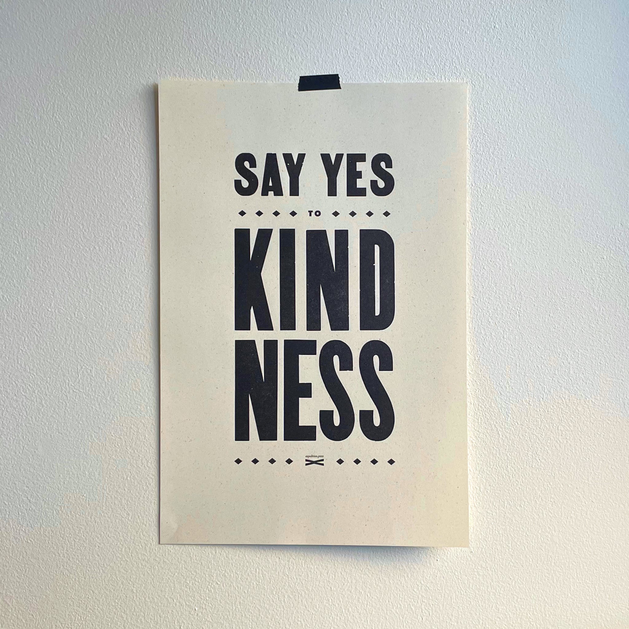 Say Yes to Kindness poster