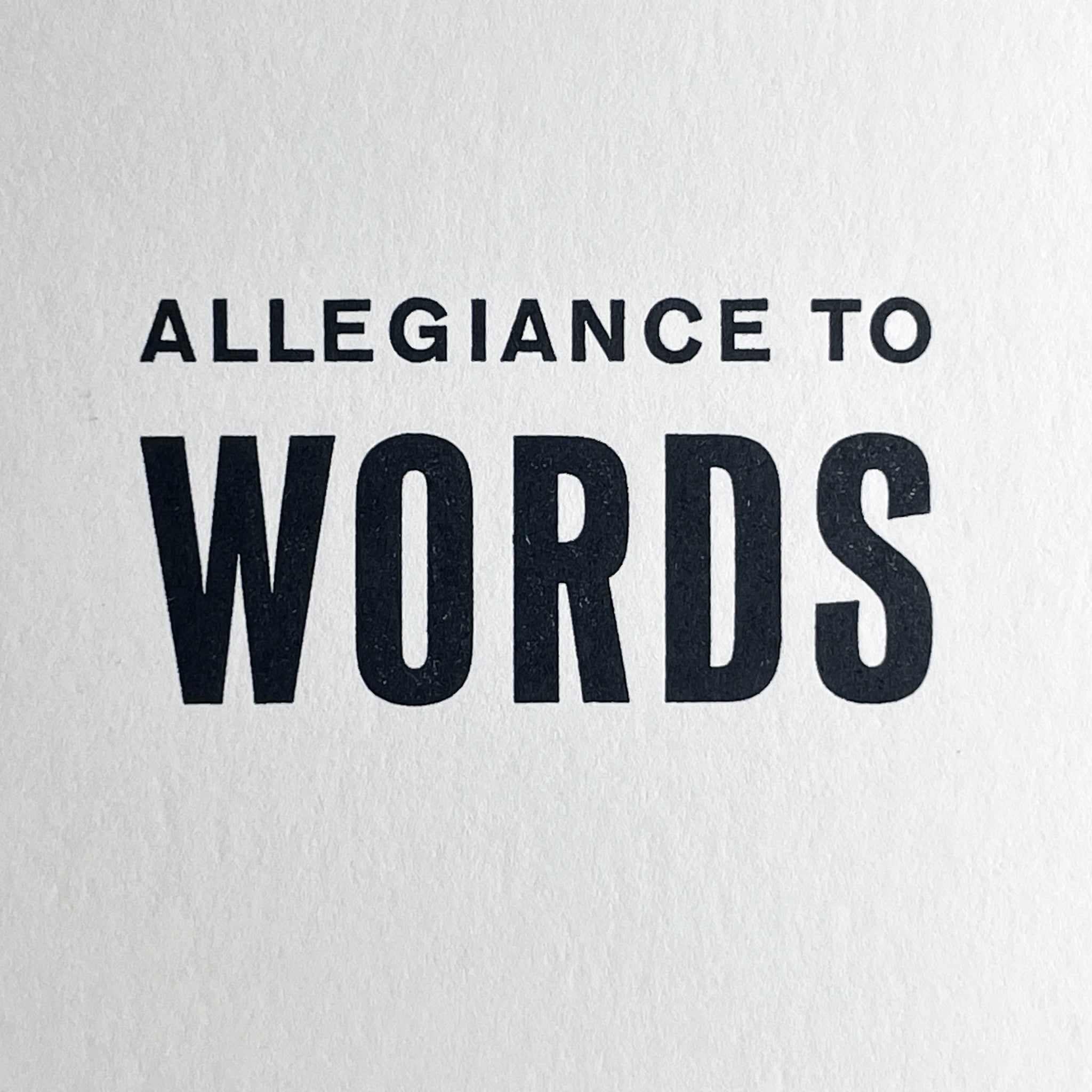 Allegiance to Words